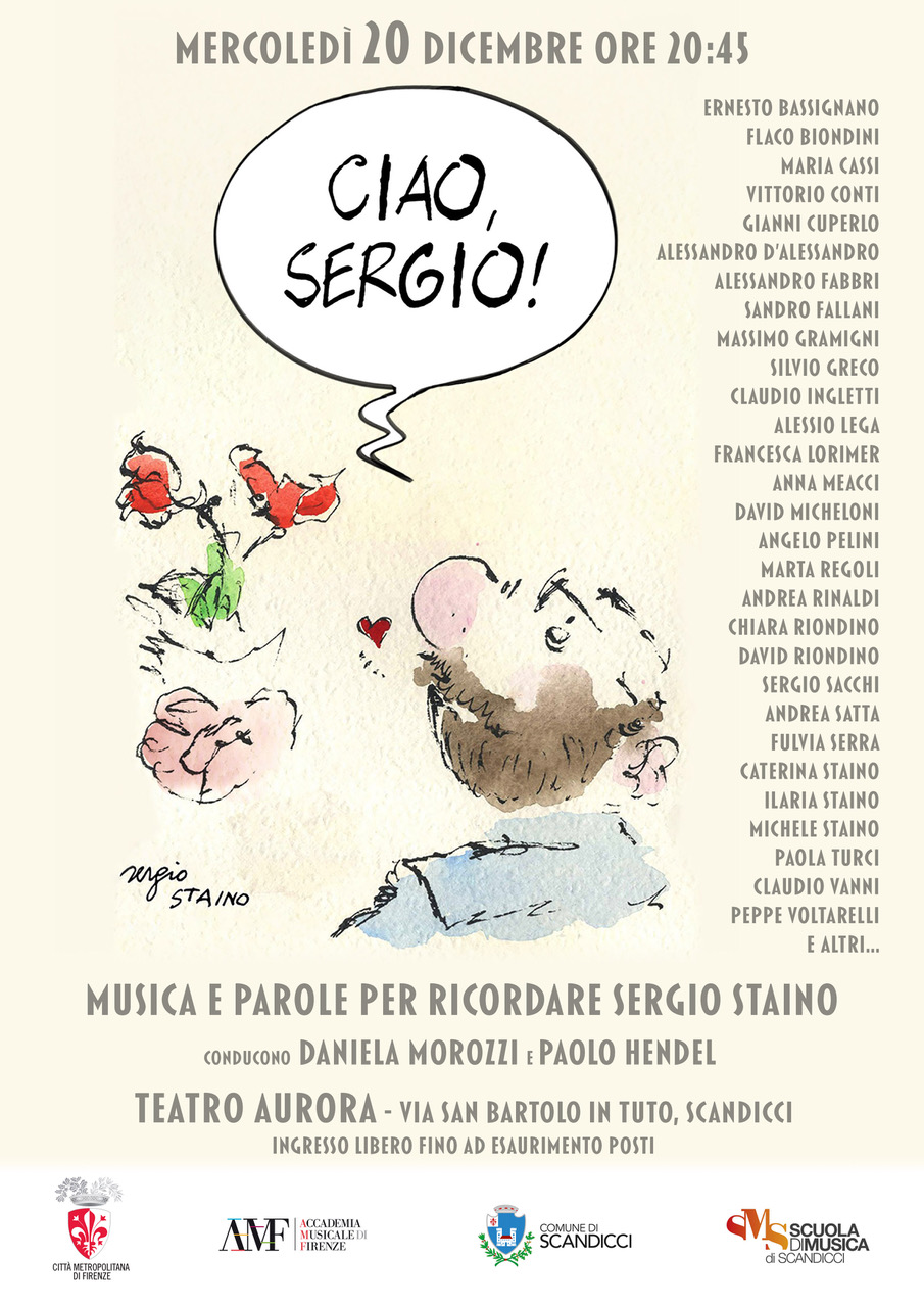 Ciao Sergio!”, mercoledì 20.12 (20,45) al Teatro Aurora di Scandicci  “Musica e Parole per Sergio Staino”